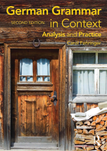 German Grammar In Context Second Edition Analysis And Practice