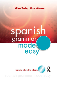Spanish Grammar Made Easy Book